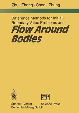 E-Book (pdf) Difference Methods for Initial-Boundary-Value Problems and Flow Around Bodies von You-Lan Zhu, Xi-Chang Zhong, Bing-Mu Chen
