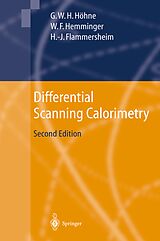 E-Book (pdf) Differential Scanning Calorimetry von Günther Höhne, Wolfgang F. Hemminger, H. -J. Flammersheim