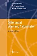 E-Book (pdf) Differential Scanning Calorimetry von Günther Höhne, Wolfgang F. Hemminger, H. -J. Flammersheim
