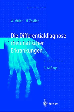E-Book (pdf) Differentialdiagnose rheumatischer Erkrankungen von Wolfgang Müller, Henning Zeidler