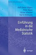 E-Book (pdf) Einführung in die Medizinische Statistik von Ralf-Dieter Hilgers, Peter Bauer, Viktor Scheiber