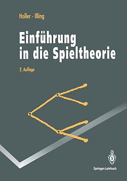 E-Book (pdf) Einführung in die Spieltheorie von Manfred J. Holler, Gerhard Illing