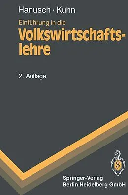 E-Book (pdf) Einführung in die Volkswirtschaftslehre von Horst Hanusch, Thomas Kuhn