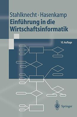 E-Book (pdf) Einführung in die Wirtschaftsinformatik von Peter Stahlknecht, Ulrich Hasenkamp