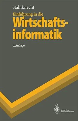 E-Book (pdf) Einführung in die Wirtschaftsinformatik von Peter Stahlknecht