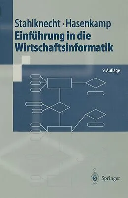 E-Book (pdf) Einführung in die Wirtschaftsinformatik von Peter Stahlknecht, Ulrich Hasenkamp