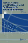 E-Book (pdf) Einführung in die Wirtschaftsmathematik von Jochen Hülsmann, Wolf Gamerith, Ulrike Leopold-Wildburger