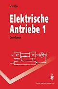 E-Book (pdf) Elektrische Antriebe 1 von Dierk Schröder