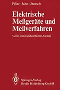 E-Book (pdf) Elektrische Meßgeräte und Meßverfahren von P. M. Pflier, H. Jahn, G. Jentsch