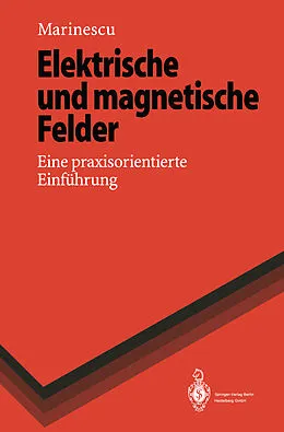 E-Book (pdf) Elektrische und magnetische Felder von Marlene Marinescu