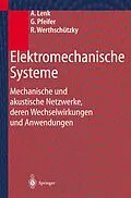E-Book (pdf) Elektromechanische Systeme von Arno Lenk, Günther Pfeifer, Roland Werthschützky