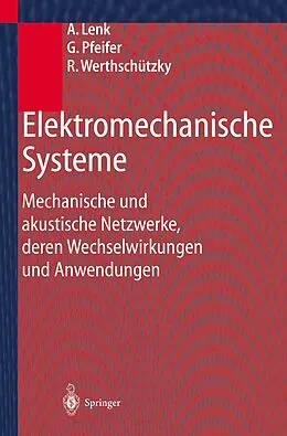 E-Book (pdf) Elektromechanische Systeme von Arno Lenk, Günther Pfeifer, Roland Werthschützky