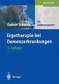 E-Book (pdf) Ergotherapie bei Demenzerkrankungen von Gudrun Schaade