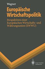 E-Book (pdf) Europäische Wirtschaftspolitik von Helmut Wagner