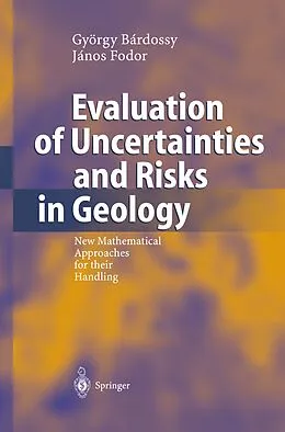 E-Book (pdf) Evaluation of Uncertainties and Risks in Geology von György Bardossy, János Fodor