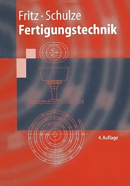 E-Book (pdf) Fertigungstechnik von A. Herbert Fritz, Hans-Dieter Haage, Manfred Knipfelberg