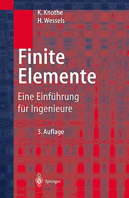 E-Book (pdf) Finite Elemente von Klaus Knothe, Heribert Wessels