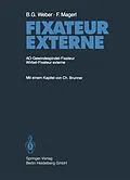 E-Book (pdf) Fixateur Externe von B.G. Weber, F. Magerl