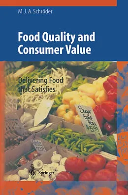E-Book (pdf) Food Quality and Consumer Value von Monika J. A. Schröder