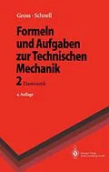 E-Book (pdf) Formeln und Aufgaben zur Technischen Mechanik von Dietmar Gross