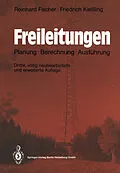 E-Book (pdf) Freileitungen von Reinhard Fischer, Friedrich Kießling