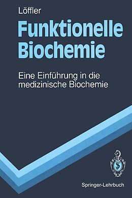 E-Book (pdf) Funktionelle Biochemie von Georg Löffler