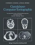 E-Book (pdf) Ganzkörper-Computer-Tomographie von J. Gambarelli, G. Guerinel, L. Chevrot
