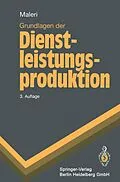 E-Book (pdf) Grundlagen der Dienstleistungsproduktion von Rudolf Maleri