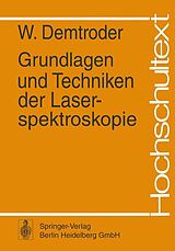 E-Book (pdf) Grundlagen und Techniken der Laserspektroskopie von W. Demtröder