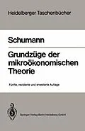 E-Book (pdf) Grundzüge der mikroökonomischen Theorie von Jochen Schumann