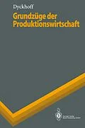E-Book (pdf) Grundzüge der Produktionswirtschaft von Harald Dyckhoff