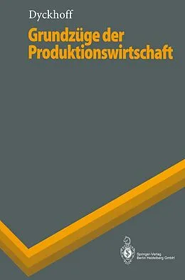 E-Book (pdf) Grundzüge der Produktionswirtschaft von Harald Dyckhoff