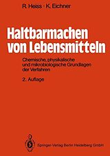 E-Book (pdf) Haltbarmachen von Lebensmitteln von Rudolf Heiss, Karl Eichner