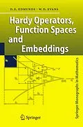 E-Book (pdf) Hardy Operators, Function Spaces and Embeddings von David E. Edmunds, William D. Evans