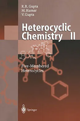 E-Book (pdf) Heterocyclic Chemistry von Radha R. Gupta, Mahendra Kumar, Vandana Gupta