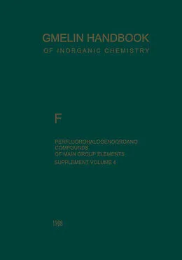 E-Book (pdf) F Perfluorohalogenoorgano Compounds of Main Group Elements von Alois Haas, Dieter Koschel, Ulrich Niemann