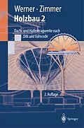 E-Book (pdf) Holzbau 2 von Gerhard Werner, Karl-Heinz Zimmer