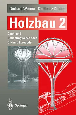 E-Book (pdf) Holzbau Teil 2 von Gerhard Werner, Karlheinz Zimmer