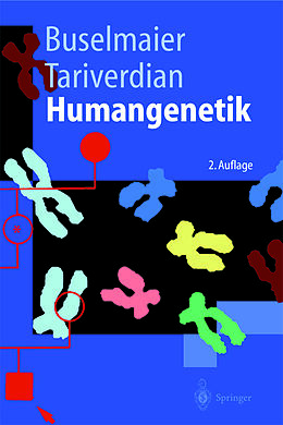 E-Book (pdf) Humangenetik von Werner Buselmaier, Gholamali Tariverdian