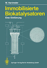 E-Book (pdf) Immobilisierte Biokatalysatoren von Winfried Hartmeier