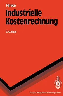 E-Book (pdf) Industrielle Kostenrechnung von Wulff Plinke