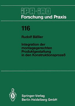 E-Book (pdf) Integration der montagegerechten Produktgestaltung in den Konstruktionsprozeß von Rudolf Bäßler