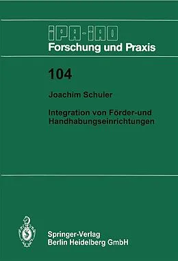 E-Book (pdf) Integration von Förder- und Handhabungseinrichtungen von Joachim Schuler