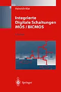 E-Book (pdf) Integrierte Digitale Schaltungen MOS / BICMOS von Heinrich Klar