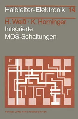 E-Book (pdf) Integrierte MOS-Schaltungen von H. Weiss, K. Horninger