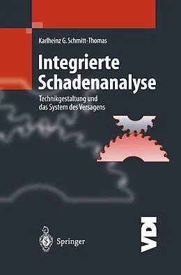E-Book (pdf) Integrierte Schadenanalyse von Karlheinz G. Schmitt-Thomas