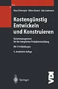E-Book (pdf) Kostengünstig Entwickeln und Konstruieren von Klaus Ehrlenspiel, Alfons Kiewert, Udo Lindemann