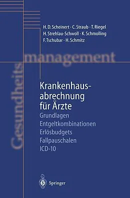 E-Book (pdf) Krankenhausabrechnung für Ärzte von H.D. Scheinert, Christoph Straub, T. Riegel