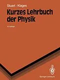 E-Book (pdf) Kurzes Lehrbuch der Physik von Herbert A. Stuart, Gerhard Klages