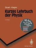 E-Book (pdf) Kurzes Lehrbuch der Physik von Herbert A. Stuart, Gerhard Klages